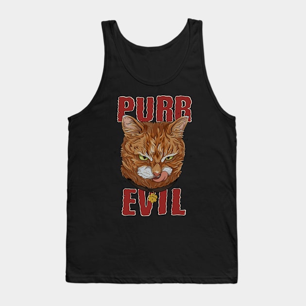 Purr Evil Cat design for pure evil cat Tank Top by Feral Funny Creatures